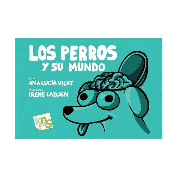 los perros y su mundo